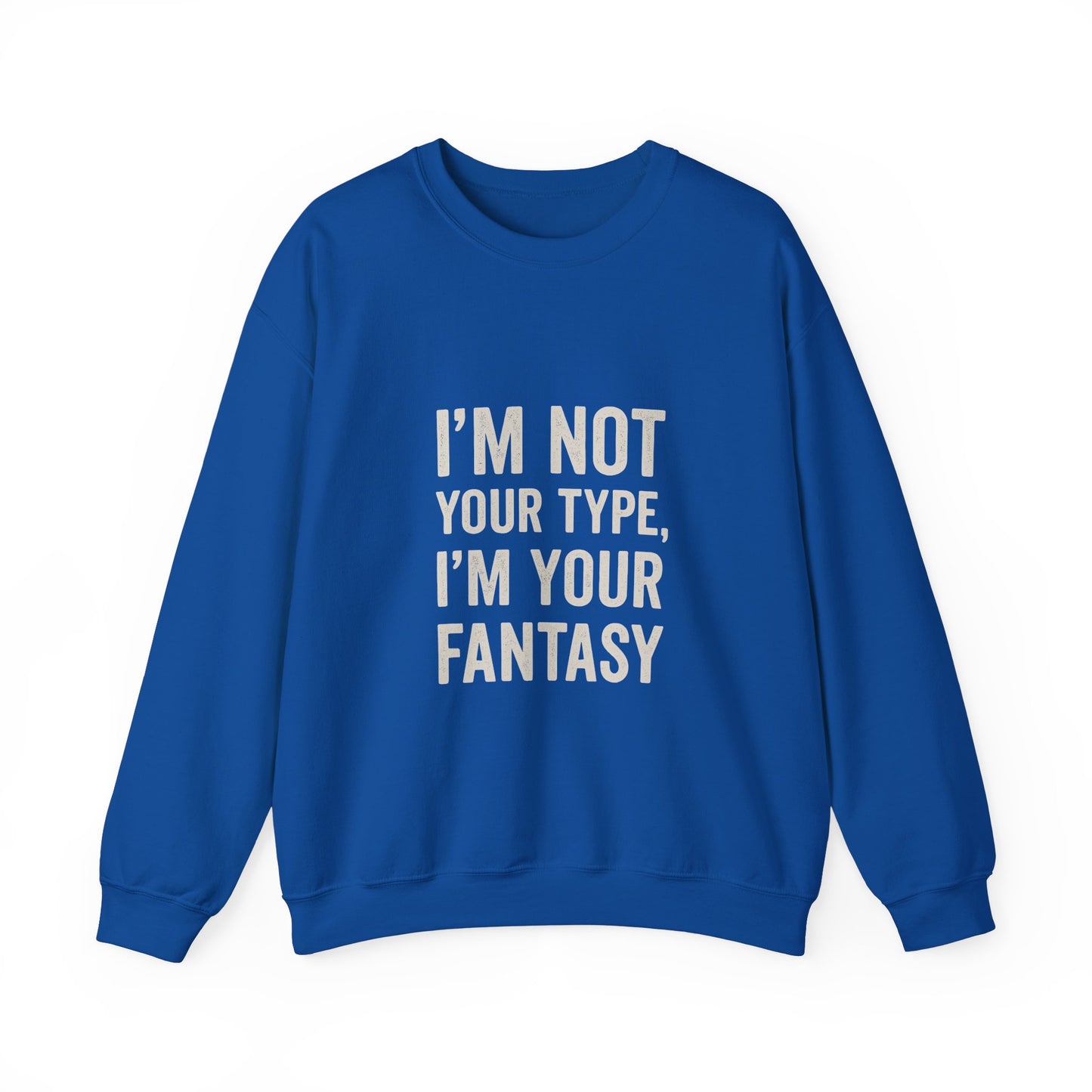 Fantasy Quote Unisex Crewneck Sweatshirt - Comfortable Statement Apparel
